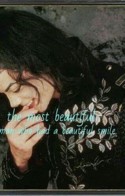 The MOST Beautiful Man Who had a Beautiful Smile