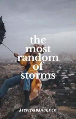 the most random of storms