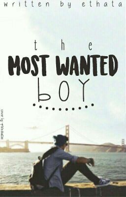 The Most Wanted Boy [Komplet]