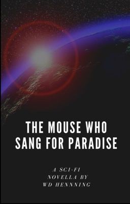 The Mouse Who Sang for Paradise