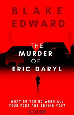 The Murder of Eric Daryl