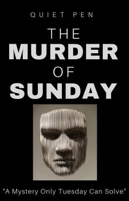 The Murder Of Sunday