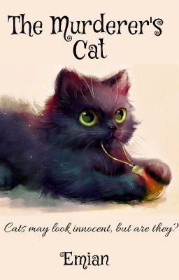 The Murderer's Cat (Short Story)