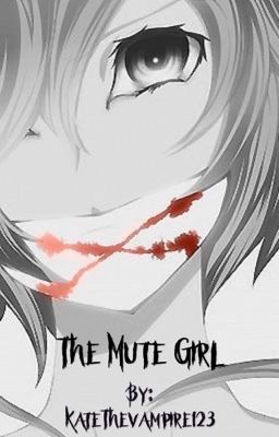 The mute girl