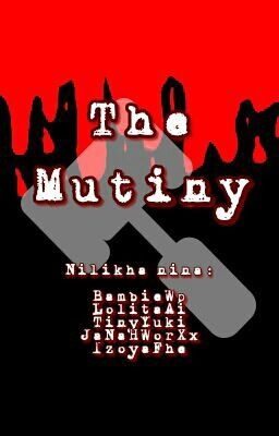 THE MUTINY