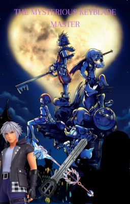 The Mysterious Keyblade Master [Riku X Reader]