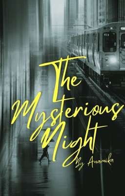 The Mysterious Night