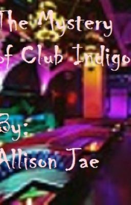 The Mystery of Club Indigo