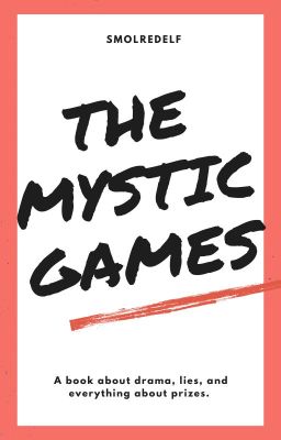 The Mystic Games