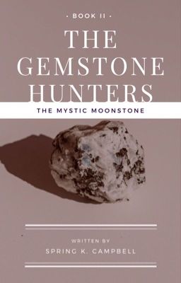 The Mystic Moonstone