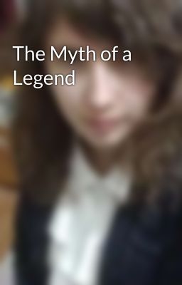 The Myth of a Legend