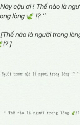 Thế nào là người trong lòng !?