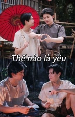 Thế nào là yêu 