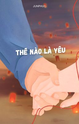 thế nào là yêu?