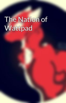 The Nation of Wattpad