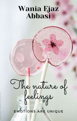 The Nature Of Feelings...