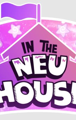 THE NEU HOUSE  (TEMPORADA 1)