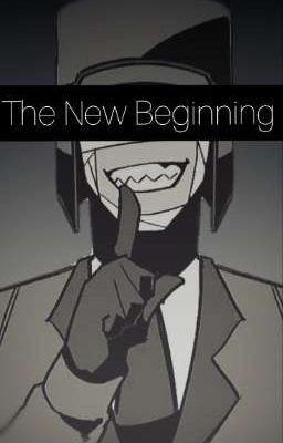 The New Beginning