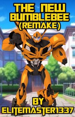 The New Bumblebee (Remake) by EliteMaster1337