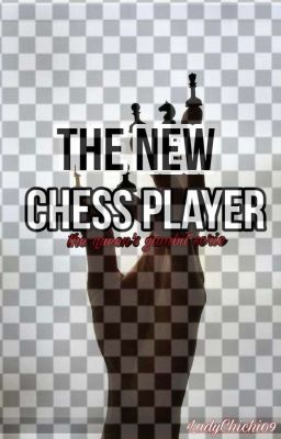 The new chess player 