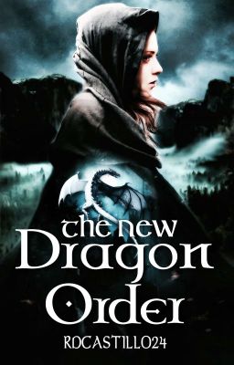 The New Dragon Order (Book One) (Inheritance Cycle/Eragon Extra Book Fanfiction)