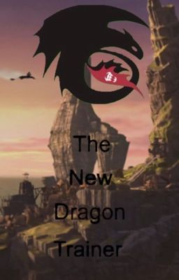 The New Dragon Trainer