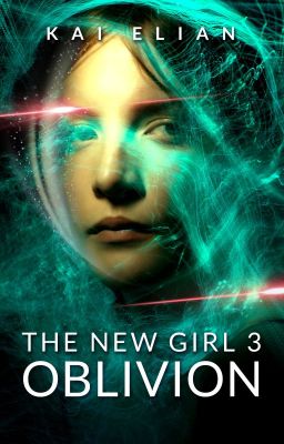 THE NEW GIRL 3: OBLIVION (TAMAT)