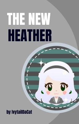 The New Heather