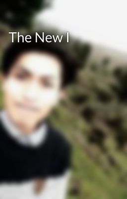 The New I