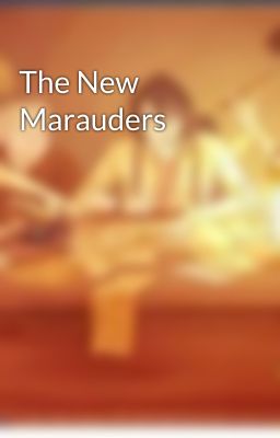 The New Marauders