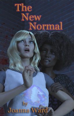 The New Normal (Lesbian Story + Weird Stuff)