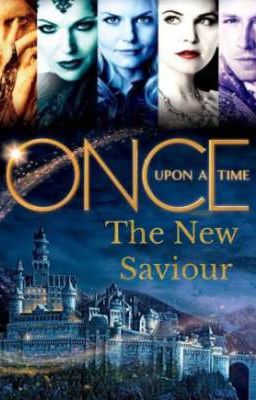 The New Saviour (OUAT X Reader)