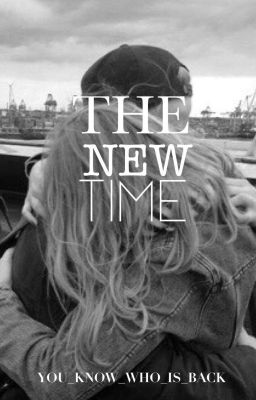 The New Time (The Hinny Time Chronicles Book Two)