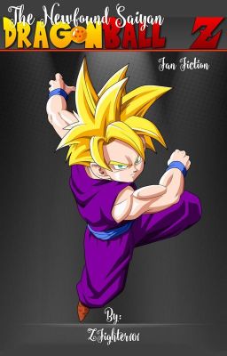 The Newfound Saiyan (Dragon Ball Z Fan Fic)