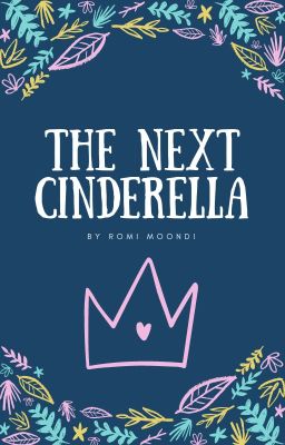 The Next Cinderella