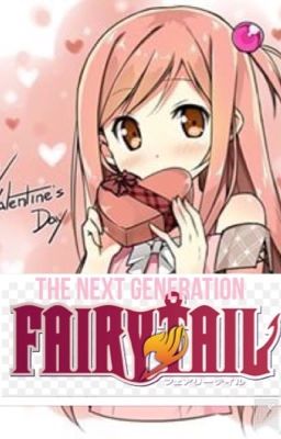 The Next Generation - Fairy Tail Fanfic -