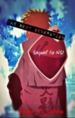 The Next Generation (Sequel to NSI)