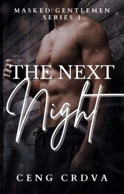 The Next Night (Masked Gentlemen Series 1)