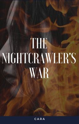 The Nightcrawler's War