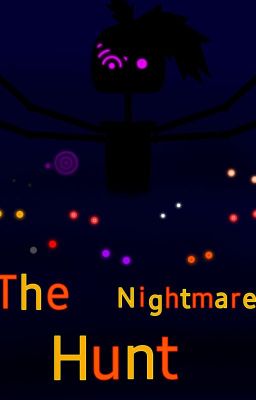 The Nightmare Hunt