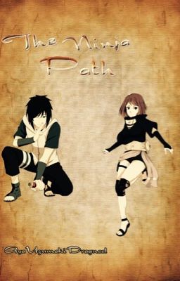 The Ninja Path - Naruto fanfic