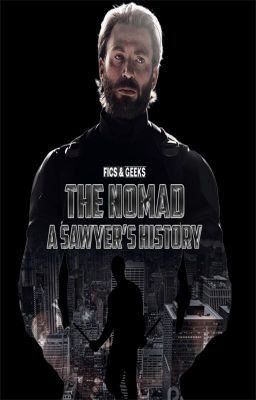 The Nomad: La Historia De Un Sawyer.