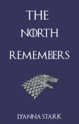 The North Remembers ✔