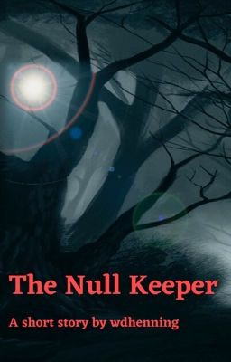 The Null Keeper