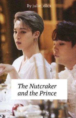 The Nutcracker and the Prince ~ Yoonmin 