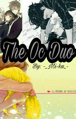 The Oc Duo