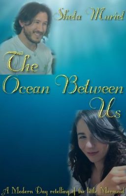 The Ocean Between Us ✔️