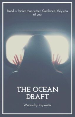 The Ocean Draft