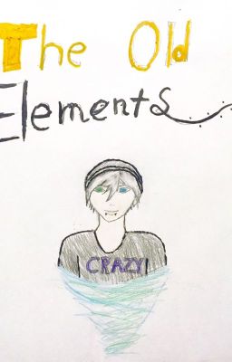 The Old Elements