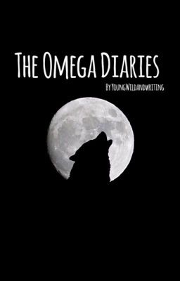 The Omega Diaries • Narry {BEING REWRITTEN}